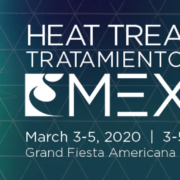 Heat Treat Mexico: Advanced Thermal Processing Technology Conference and Expo